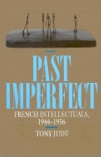 Cover of Past Imperfect by Tony Judt