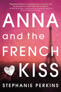 Cover of Anna and the French Kiss by Stephanie Perkins