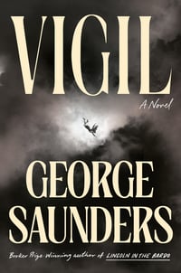 Cover of Vigil by George Saunders