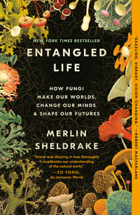 Cover of Entangled Life by Merlin Sheldrake