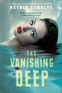 Cover of The Vanishing Deep by Astrid Scholte