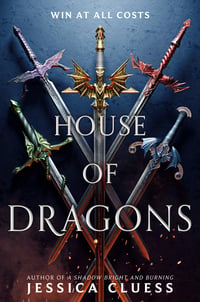 Cover of House of Dragons by Jessica Cluess