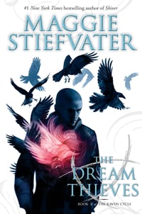 Cover of The Dream Thieves (the Raven Cycle, Book 2) by Maggie Stiefvater