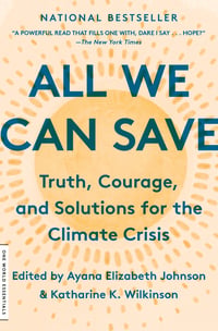 Cover of All We Can Save by Ayana Elizabeth Johnson