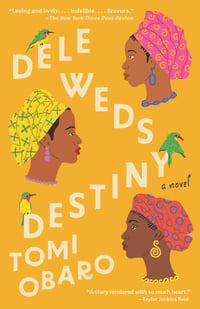Cover of Dele Weds Destiny by Tomi Obaro