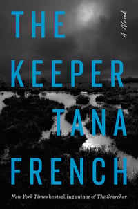 Cover of The Keeper by Tana French