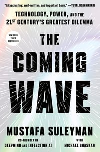 Cover of The Coming Wave by Mustafa Suleyman