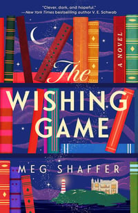 Cover of The Wishing Game by Meg Shaffer
