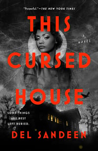 Cover of This Cursed House by del Sandeen