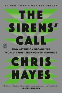 Cover of The Sirens' Call by Chris Hayes