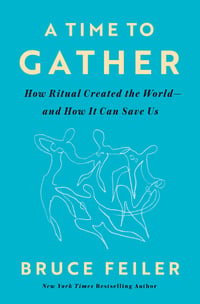 Cover of A Time to Gather by Bruce Feiler