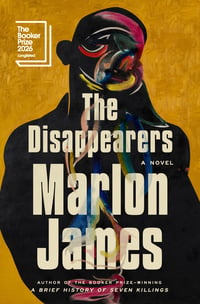 Cover of The Disappearers by Marlon James