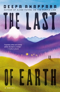 Cover of The Last of Earth by Deepa Anappara