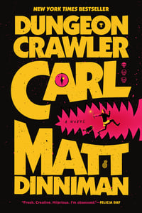 Cover of Dungeon Crawler Carl by Matt Dinniman