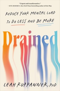Cover of Drained by Leah, PhD Ruppanner