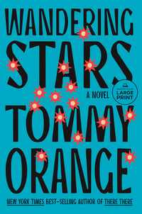 Cover of Wandering Stars by Tommy Orange