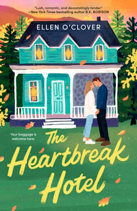 Cover of The Heartbreak Hotel by Ellen O'Clover