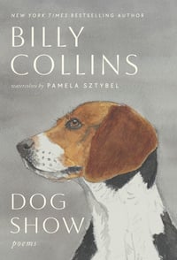 Cover of Dog Show by Billy Collins