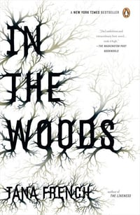 Cover of In the Woods by Tana French