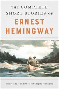 Cover of The Complete Short Stories of Ernest Hemingway by Ernest Hemingway