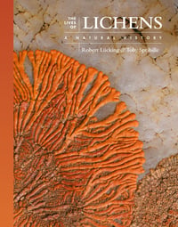 Cover of The Lives of Lichens by Robert Lücking