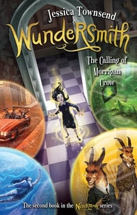 Cover of Wundersmith The Calling of Morrigan Crow by Jessica Townsend