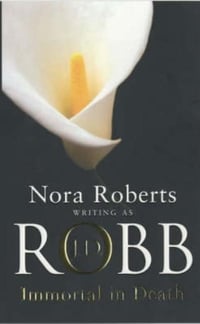 Cover of Immortal in Death by J D Robb