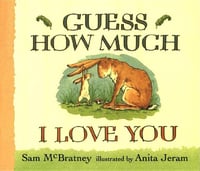 Cover of Guess How Much I Love You by Sam McBratney