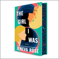 Cover of The Girl I Was (Deluxe Limited Edition) by Jeneva Rose