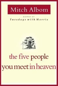 Cover of The Five People You Meet in Heaven by Mitch Albom