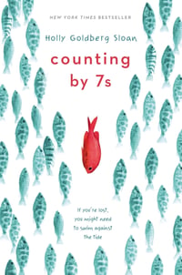 Cover of Counting by 7s by Holly Goldberg Sloan