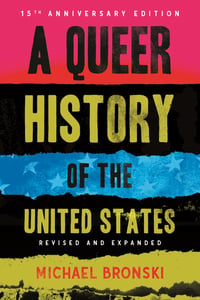 Cover of A Queer History of the United States by Michael Bronski