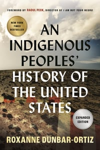 Cover of An Indigenous Peoples' History of the United States by Roxanne Dunbar-Ortiz