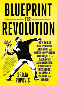 Cover of Blueprint for Revolution by Srdja Popovic