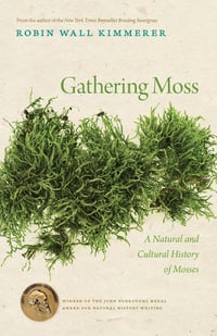 Cover of Gathering Moss by Robin Wall Kimmerer