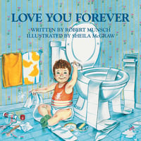 Cover of Love You Forever by Robert Munsch