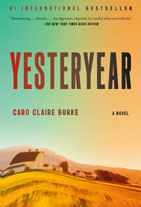 Cover of Yesteryear by Caro Claire Burke