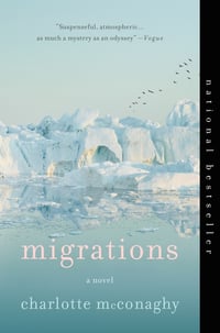 Cover of Migrations by Charlotte McConaghy