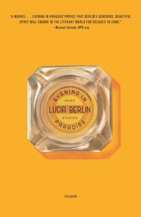 Cover of Evening in Paradise by Lucia Berlin