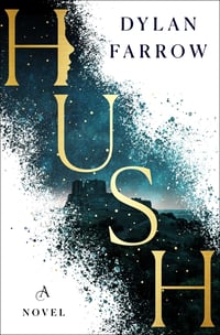 Cover of Hush by Dylan Farrow