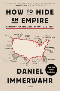 Cover of How to Hide an Empire by Daniel Immerwahr