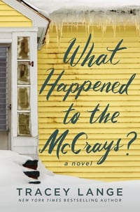 Cover of What Happened to the McCrays? by Tracey Lange