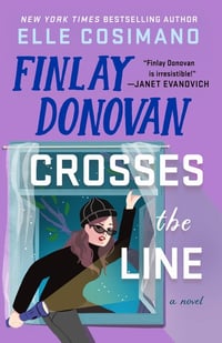 Cover of Finlay Donovan Crosses the Line by Elle Cosimano