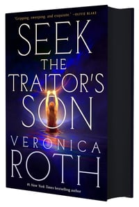 Cover of Seek the Traitor's Son by Veronica Roth