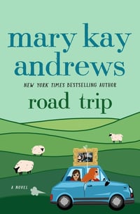 Cover of Road Trip by Mary Kay Andrews