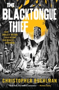 Cover of The Blacktongue Thief by Christopher Buehlman