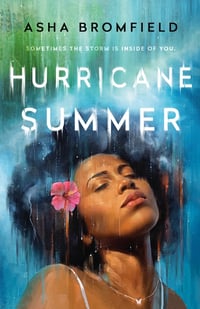 Cover of Hurricane Summer by Asha Ashanti Bromfield