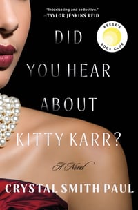 Cover of Did You Hear about Kitty Karr? by Crystal Smith Paul