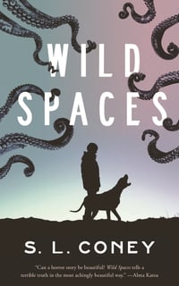 Cover of Wild Spaces by S L Coney