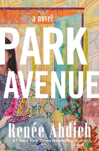 Cover of Park Avenue by Renée Ahdieh